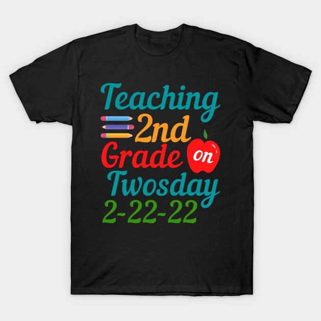 Teaching 2nd Grade on Twosday T-Shirt by MalibuSun